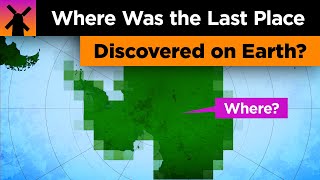 Where Was the Last Place Discovered on Earth [upl. by Eciral]