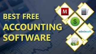 5 Best Free Accounting Software for Small Business [upl. by Ajidahk865]