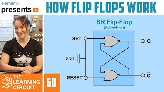 How Flip Flops Work  The Learning Circuit [upl. by Ynnelg]