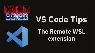 VS Code tips — The Remote WSL extension [upl. by Danica]