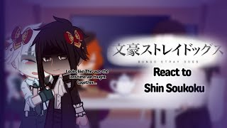 Bsd react to Shin Soukoku [upl. by Trefor]