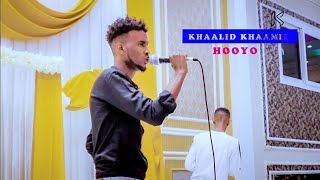 KHAALID KHAMIL HEESTII HOOYO OFFICIAL VIDEO 2021  KAAFI STUDIO [upl. by Sidoney229]