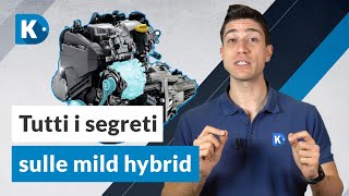 Come FUNZIONA e cosè una MILD HYBRID [upl. by Joo]