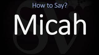 How to Pronounce Micah CORRECTLY [upl. by Mandle173]