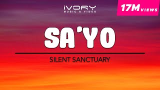 Silent Sanctuary  Sayo Official Lyric Video [upl. by Bashuk]