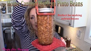 Home Canned Mexican Pinto Beans [upl. by Ayna]