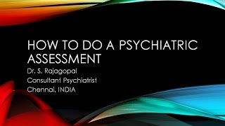 Psychiatry Lecture How to do a Psychiatric Assessment [upl. by Darn]