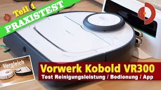 Vorwerk Kobold VR300 Test und Vergleich Teil 1 Saugroboter Test [upl. by Bannister458]