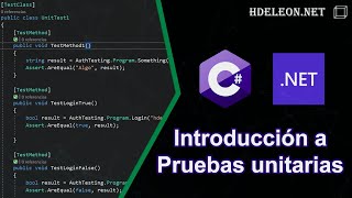 Introducción a pruebas unitarias en C Net  Unit Testing [upl. by Brote]