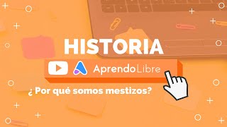 HISTORIA  ¿ Por qué somos mestizos  2º Básico 78 años [upl. by Fedora]