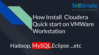 How Install Cloudera Quick start on VMWare Workstation Hadoop MySQL Eclipse [upl. by Zul]