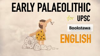 Early palaeolithic  Stone Age [upl. by Ajnin]