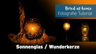 6 Fotografie Tutorial  SonnenglasWunderkerze [upl. by Adihsaar573]