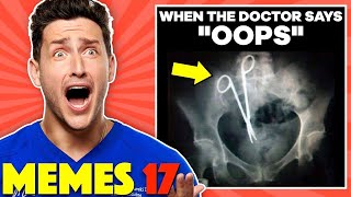 Doctor Reacts To Painful Medical Memes [upl. by Dnalyag]