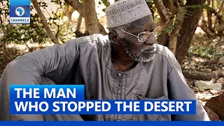 Meet Yacouba Sawadogo The Man Who Stopped The Desert In Burkina Faso [upl. by Arhas]