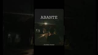 ABANTE [upl. by Shayna]