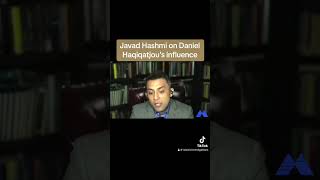 Javad Hashmi on Daniel Haqiqatjou’s influence [upl. by Ezeerb674]