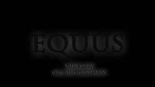 Equus Trailer [upl. by Aniara]