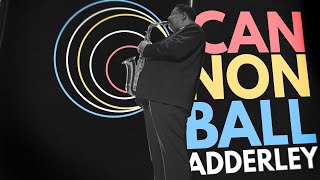 Cannonball Adderley The Joy of Jazz [upl. by Garges]