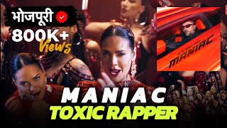 Maniac  Yo Yo Honey Singh  Bhojpuri Version  Toxic Rapper [upl. by Anelaf]