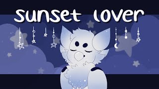 Sunset Lover  Animation Meme [upl. by Jillene154]