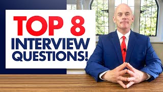 TOP 8 INTERVIEW QUESTIONS amp ANSWERS for 2022 [upl. by Salmon]