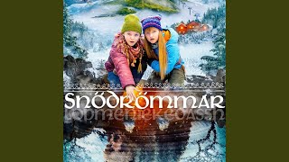 Snödrömmar [upl. by Enrobyalc723]