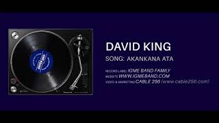 IGME BAND  AKANKANA ATTA  DAVID KING  OFFICIAL AUDIO [upl. by Neras]