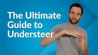 Understeer Explained What is Understeer amp How to Control It Actionable [upl. by Sayce]