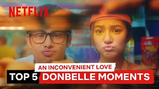 My 5 Fave DonBelle Moments  An Inconvenient Love  Netflix Philippines [upl. by Lingwood]