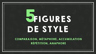 5 FIGURES DE STYLE FACILES A COMPRENDRE niveau 1 [upl. by Dnilazor285]