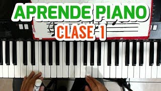 CLASE 1  Como Tocar El Piano  Fàcil y Ràpido  Para Principiantes [upl. by Asserat]