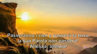 Alleluia Passeranno i cieli [upl. by Enilesor848]