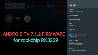 Best Android TV 712 firmware for rockchip RK3229 [upl. by Nail626]