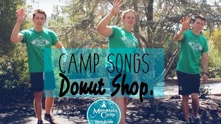 Camp Songs  Donut Shop [upl. by Constantine]