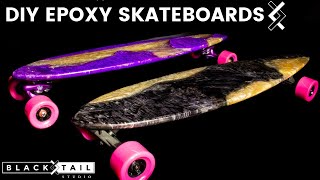 Blacktail Studio Skateboard—Part One of Two—Diy Epoxy Skateboard [upl. by Azral]