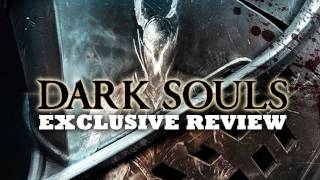 Dark Souls Exclusive Review [upl. by Arella1]