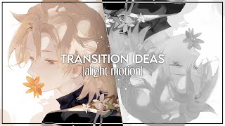 Transition Ideas  Tutorials  Alight Motion [upl. by Yoong539]