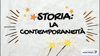 STORIA LA CONTEMPORANEITÀ [upl. by Hallett388]