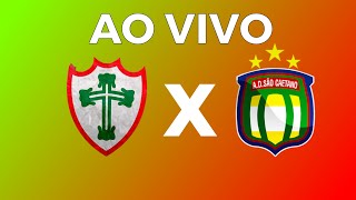 PORTUGUESA X SÃO CAETANO  AO VIVO  COPA PAULISTA  08102021 [upl. by Beverly698]