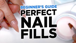 A Beginners Guide to Perfect Nail Fills [upl. by Sesmar]