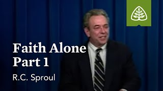 Faith Alone Part 1 What is Reformed Theology with RC Sproul [upl. by Eisdnil148]