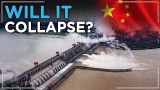 Why Chinas Three Gorges Dam Could Collapse [upl. by Crescen]