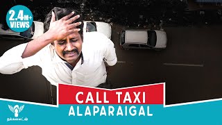 Call Taxi Alaparaigal  Nakkalites [upl. by Aliza]