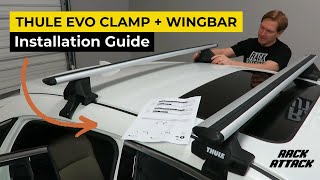 Thule EVO Clamp WingBar Evo Roof Rack Overview and Install [upl. by Menon]