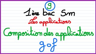 1er bac sm  les applications 9  Composition des applications [upl. by Ahsinrad]