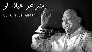 Manam Mehve Khayaleoo  Nusrat Fateh Ali Khan  Bu Ali Qalandar [upl. by Zilada]