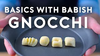 Gnocchi  Basics with Babish [upl. by Ecissej]