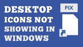 FIXED Desktop Icons Not Showing Properly In Win 88110  How To Restore Missing Shortcut Icons [upl. by Sammer]
