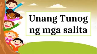 UNANG TUNOG NG MGA SALITA [upl. by Stimson311]